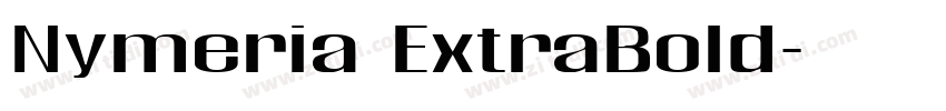 Nymeria ExtraBold字体转换